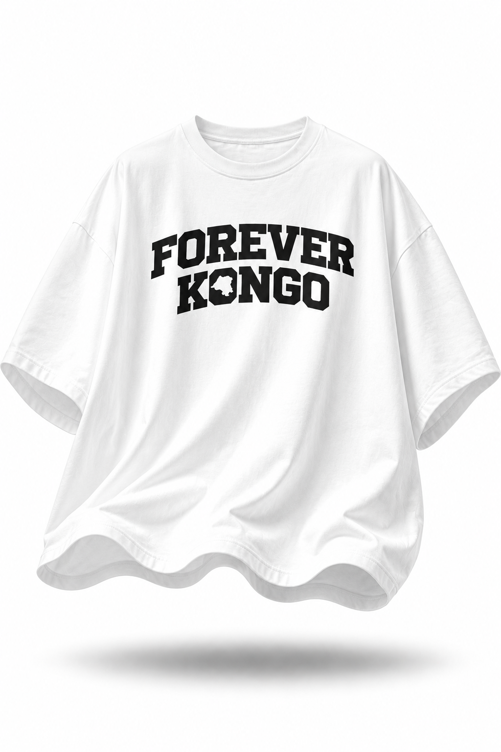 TEE-SHIRT | FOREVER KONGO [Oversize] - Blanc | NE JAMAIS TRAHIR LE KONGO